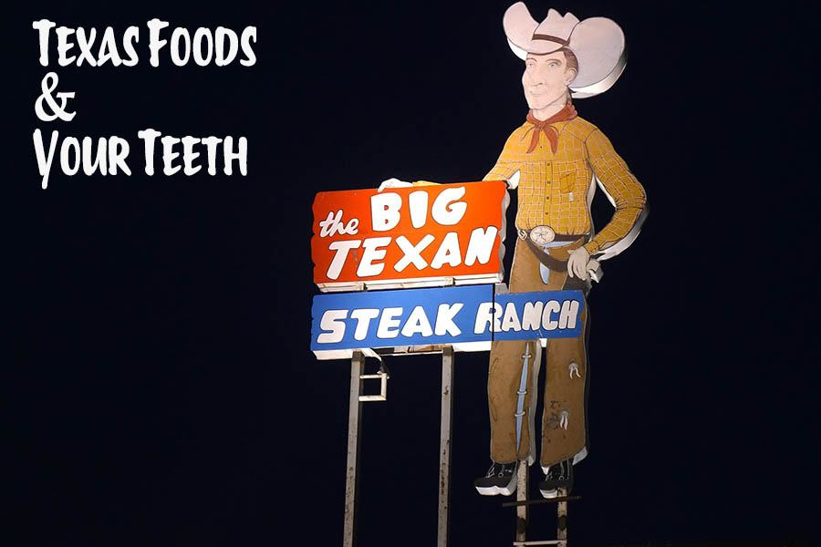 texas-foods-teeth